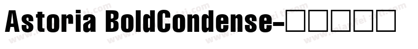 Astoria BoldCondense字体转换